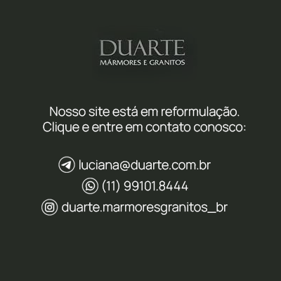Duarte - Excelência em mármores e granitos desde 1948